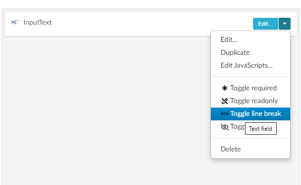 Line break on fields, field options dropdown menu
